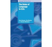 The Roles Of Language In Clil (Cambridge Language Teaching Library) (Paperback) Ana Llinares, Tom Morton, Rachel Whittaker (Auteur)
