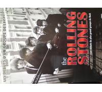 The Rolling Stones : Les Débuts Du Plus Grand Groupe De Rock