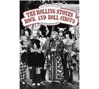 The Rolling Stones Rock and Roll Circus - Les coulisses du f Edouard Graham (Auteur)