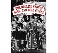 The Rolling Stones Rock and Roll Circus - Les coulisses du f - Edouard Graham - Le Mot Et Le Reste - broché - Monographie