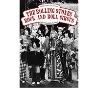 The Rolling Stones Rock and Roll Circus: Les coulisses du film