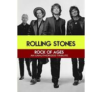 The Rolling Stones Rock of Ages-an Unauthorized Story