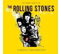 The Rolling Stones – The Music Roots Of (A Musical Rockumentary) – CD