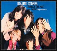 The Rolling Stones – Through The Past, Darkly (Big Hits Vol. 2) – CD SHM (Import Japon)