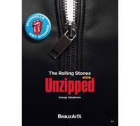 The rolling stones - unzipped A l'orange velodrome - Collectif - Beaux Arts Editions - broché - Monographie