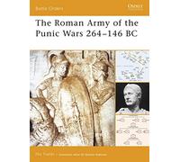 The Roman Army of the Punic Wars 264-146 BC – Osprey Publishing