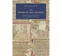 The Roman de toute chevalerie by Charles Russell Stone Charles Russell Stone (Auteur)