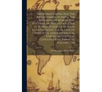 The Roman Empire And The British Empire In India. The Extension Of Roman And English Law Throughout The World. Flexible And Rigid Constitutions. The A