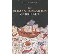 The Roman Invasions Of Britain