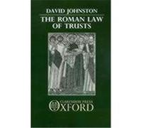 The Roman Law of Trusts David Johnston (Auteur)