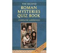 The Roman Mysteries: The Second Roman Mysteries Quiz Book Lawrence, Caroline (Auteur)