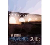 The Roman Provence Guide