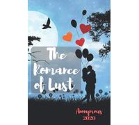 The Romance of Lust: (2020) New Edition - A Classic Victorian Erotic Novel