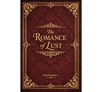 The Romance of Lust: A Controversial Victorian Erotic Classic