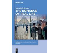 The Romance of Real Life: A History of European Realism