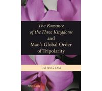 the Romance Of The Three Kingdoms' And Mao's Global Order Of Tripolarity