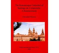 The Romanesque Cathedral Of Santiago De Compostela