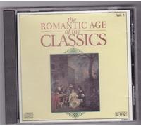 The Romantic Age of the Classics, Vol. 1 / Die Romantic Juwelen Klassischer Musik