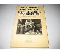 The Romantic Ethic and the Spirit of Modern Consumerism