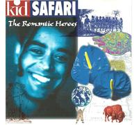 Kid Safari - Romantic Heroes