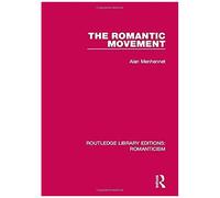 The Romantic Movement
