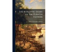 The Romantic Story of the Puratin Fathers
