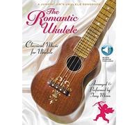 The Romantic Ukulele. Comprend Enregistrement(s) en ligne