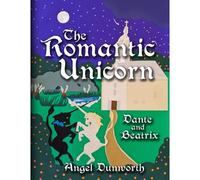 The Romantic Unicorn, Dante & Beatrix