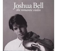 The Romantic Violin by Joshua Bell [Compact Disc] NEUF