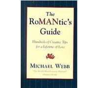 The Romantic's Guide Michael Webb (Auteur)