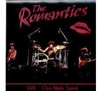 The Romantics - Live - One Night Stand