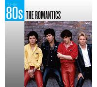 The Romantics – The 80s: The Romantics – CD (neuf)