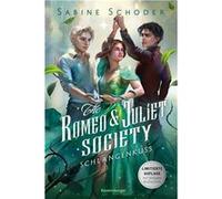 The Romeo and Juliet Society. Schlangenkuss | Sabine Schoder Sabine SchoderSabine Schoder (Auteur)