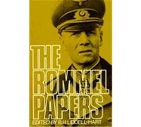 The Rommel Papers, A Da Capo Paperback B. H. Liddell-Hart, Basil Henry Liddell Hart, Erwin Rommel (Auteur)