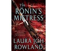 The Ronin's Mistress