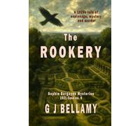 The Rookery: A 1920s tale of espionage, mystery, and murder
