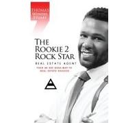 The Rookie 2 Rock Star Real Estate Agent