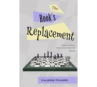 The Rook's Replacement