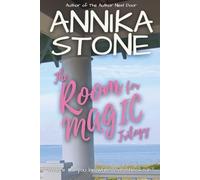 The Room for Magic Trilogy