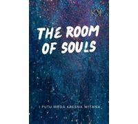 The Room Of Souls (2) (One Circle Of Time)