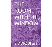 THE ROOM WITH THE WINDOW