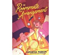 The Roommate Arrangement - Samantha Markum - Margaret k. mcelderry books - ebook (ePub) - Livre