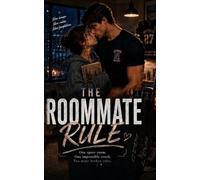The Roommate Rule: Book 1
