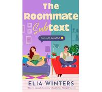 The Roommate Subtext