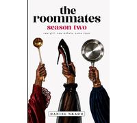 The Roommates: Season Two: New Girl. New Wahala. Same Room