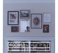 The Rooms of the House