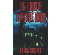 The Rooms of Turnstone Manor: A Novel of Horror