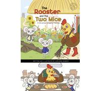 The Rooster And The Two Mice