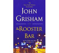 The Rooster Bar: A Novel