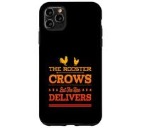 The Rooster Crows But The Hen Delivers - Élevage de Poulet Amusant Coque pour iPhone 11 Pro Max